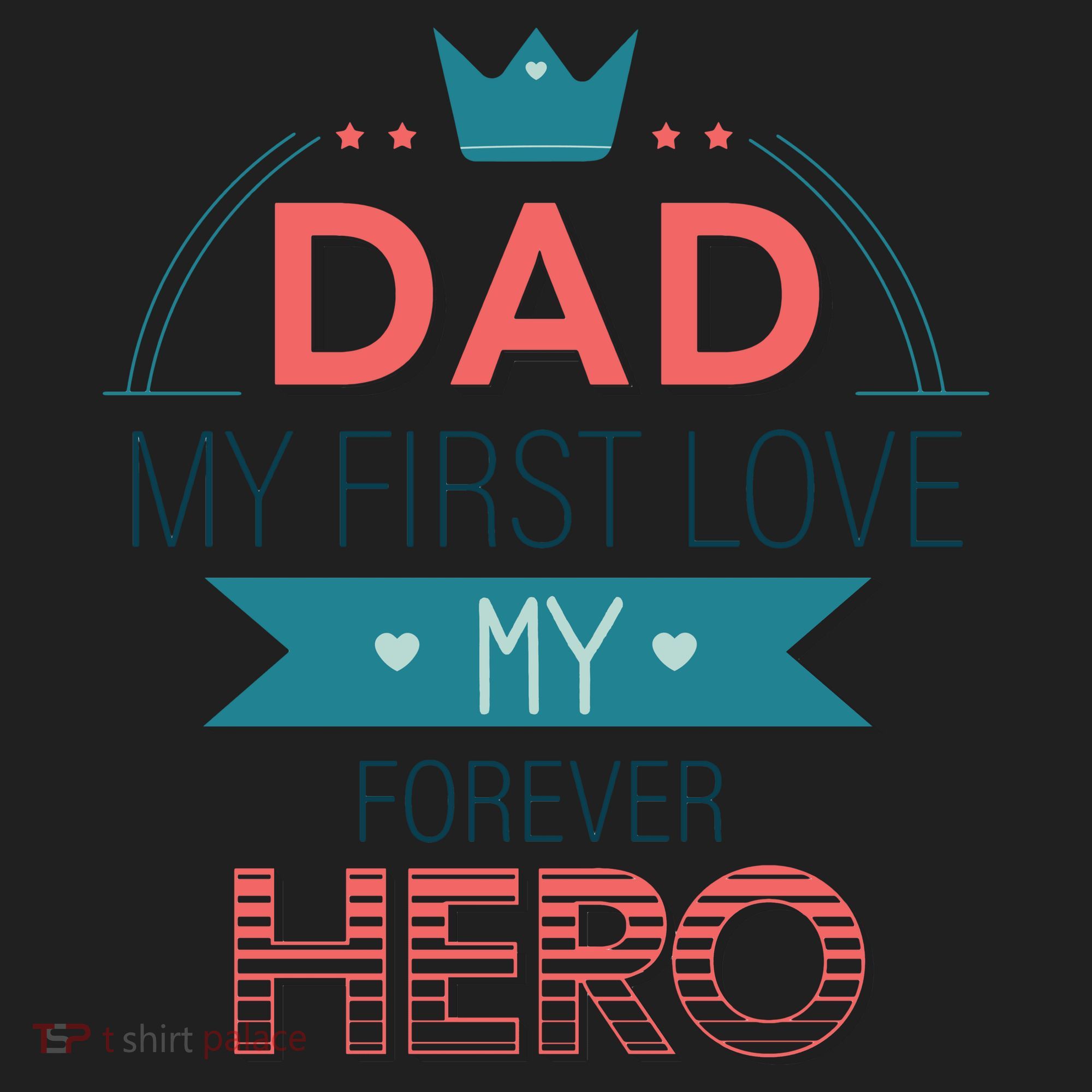 Dad My Frist Love My Forever Hero Women's Sweatshirt