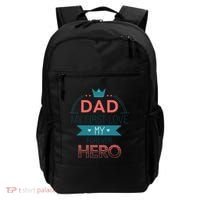 Dad My Frist Love My Forever Hero Backpack thumb 0
