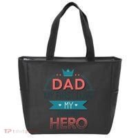 Dad My Frist Love My Forever Hero Tote Bag thumb 0