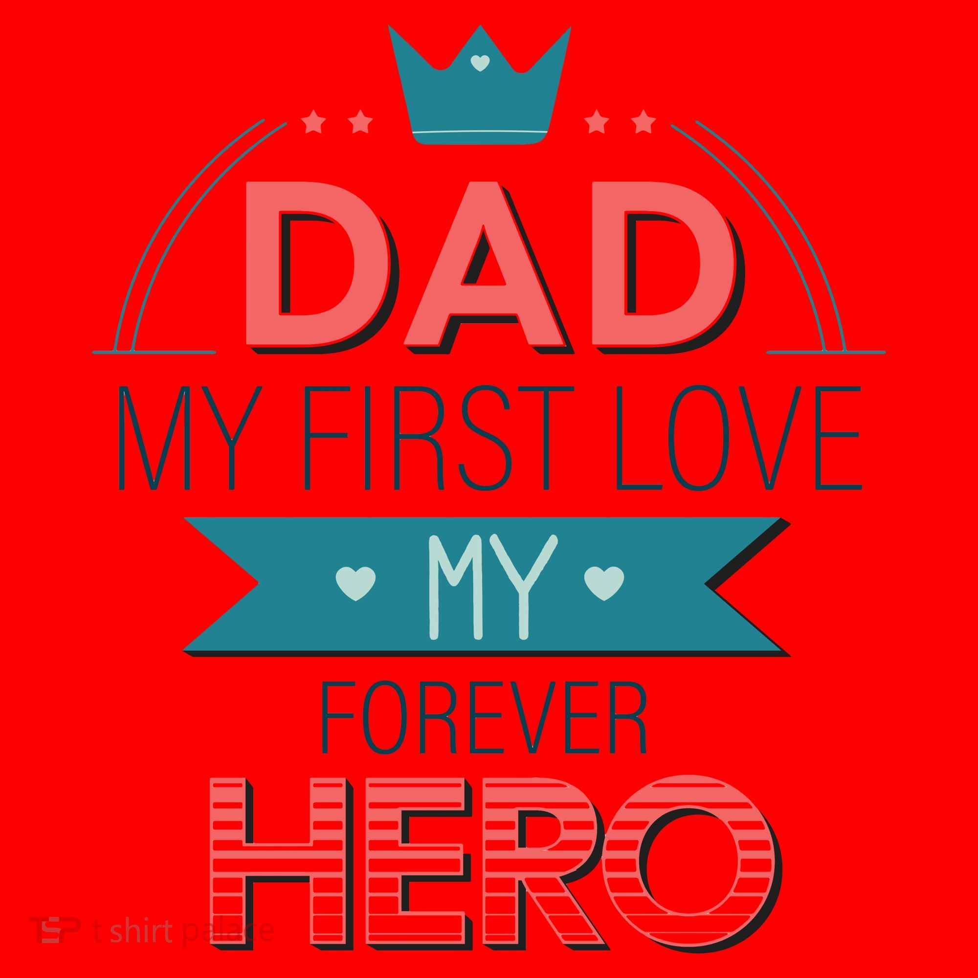 Dad My Frist Love My Forever Hero Santa Hat