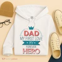 Dad My Frist Love My Forever Hero Hoodie thumb 4