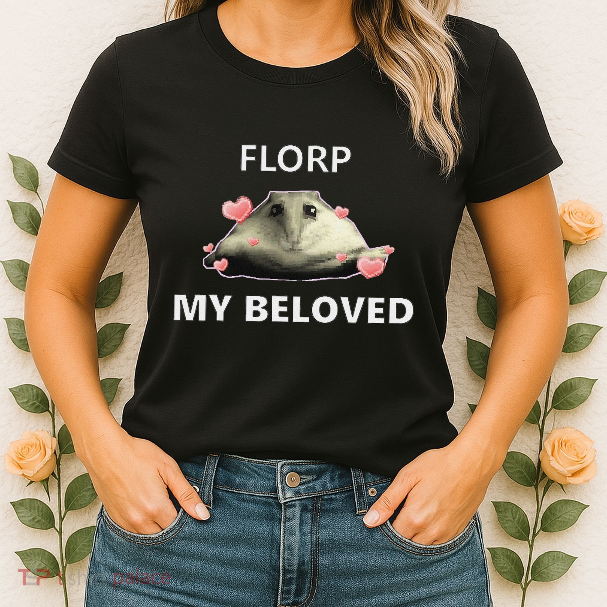 Dank Meme Florp My Beloved Women's T-Shirt