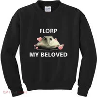 Dank Meme Florp My Beloved Kids Sweatshirt thumb 0