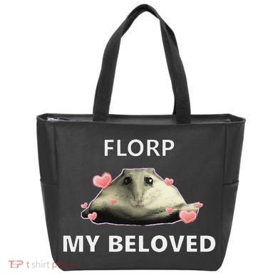 Dank Meme Florp My Beloved Tote Bag
