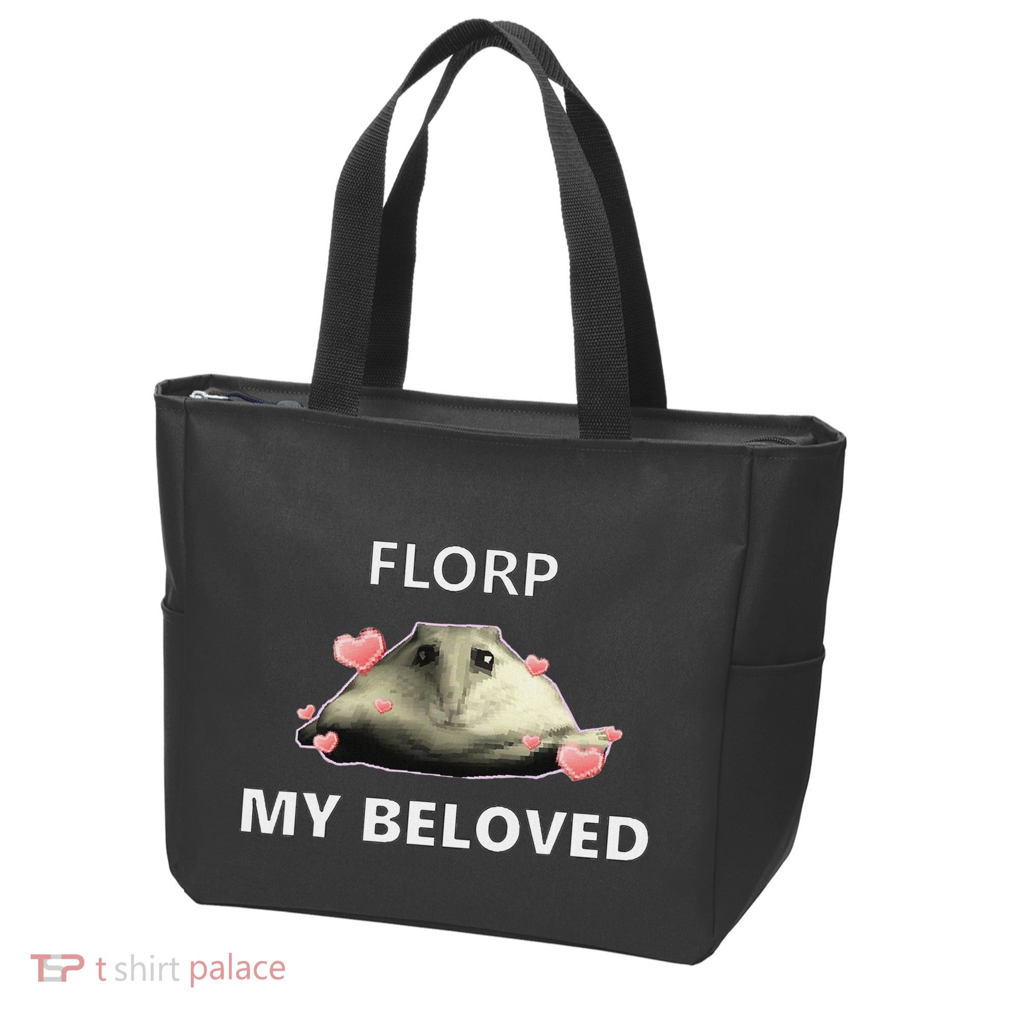 Dank Meme Florp My Beloved Tote Bag