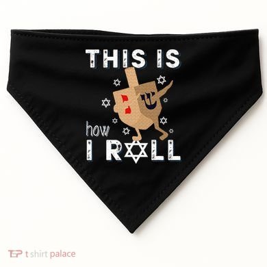 Dreidel Menorah Funny Hanukkah Gift This Is How I Roll  USA-Made Doggie Bandana