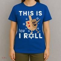 Dreidel Menorah Funny Hanukkah Gift This Is How I Roll  T-Shirt thumb 4