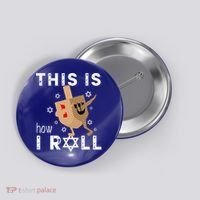 Dreidel Menorah Funny Hanukkah Gift This Is How I Roll  Button thumb 0