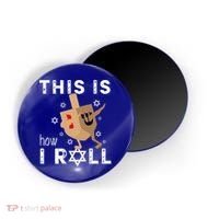 Dreidel Menorah Funny Hanukkah Gift This Is How I Roll  Magnet thumb 0