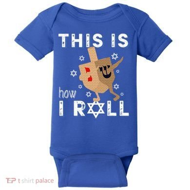 Dreidel Menorah Funny Hanukkah Gift This Is How I Roll  Baby Bodysuit