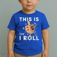 Dreidel Menorah Funny Hanukkah Gift This Is How I Roll  Toddler T-Shirt thumb 2