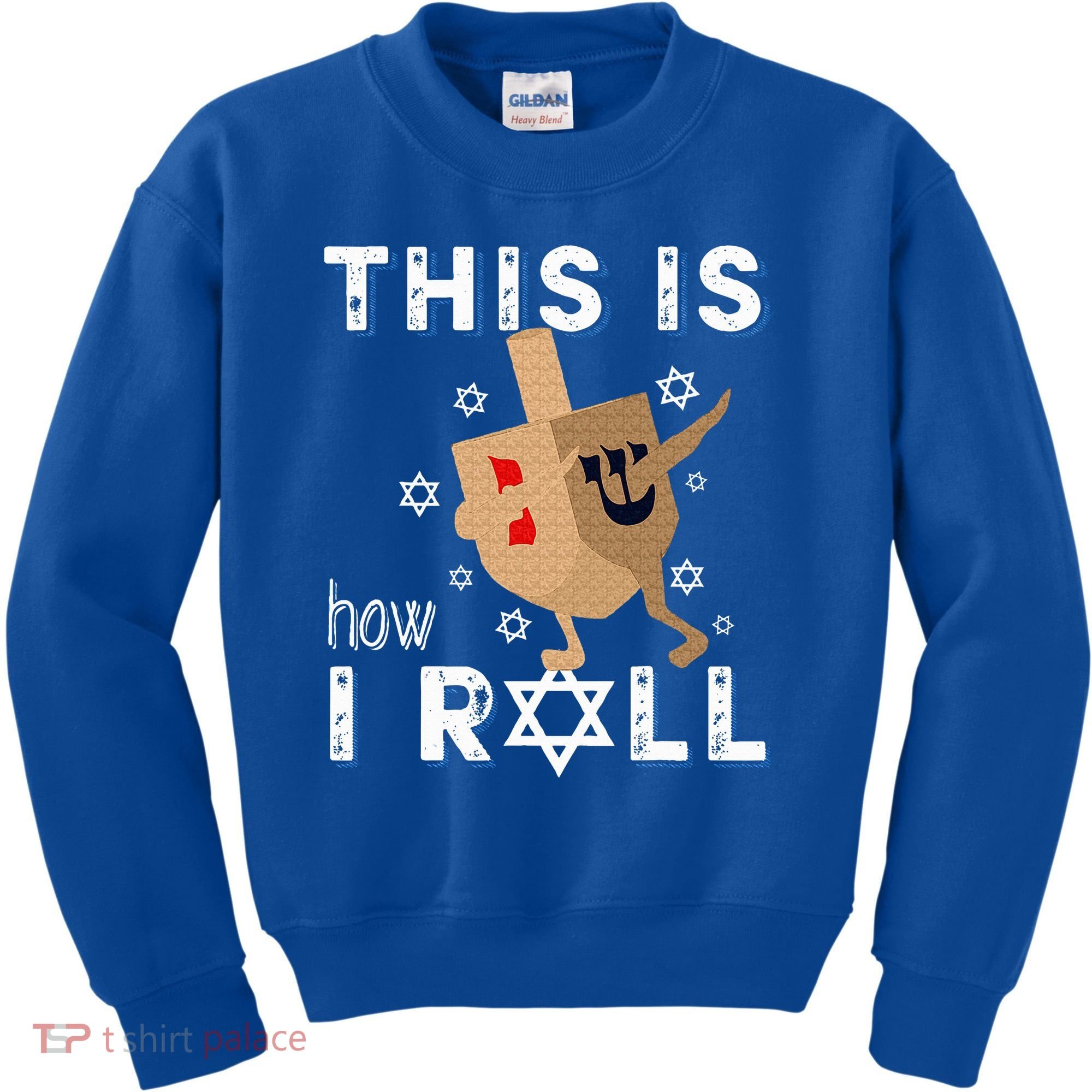 Dreidel Menorah Funny Hanukkah Gift This Is How I Roll  Kids Sweatshirt