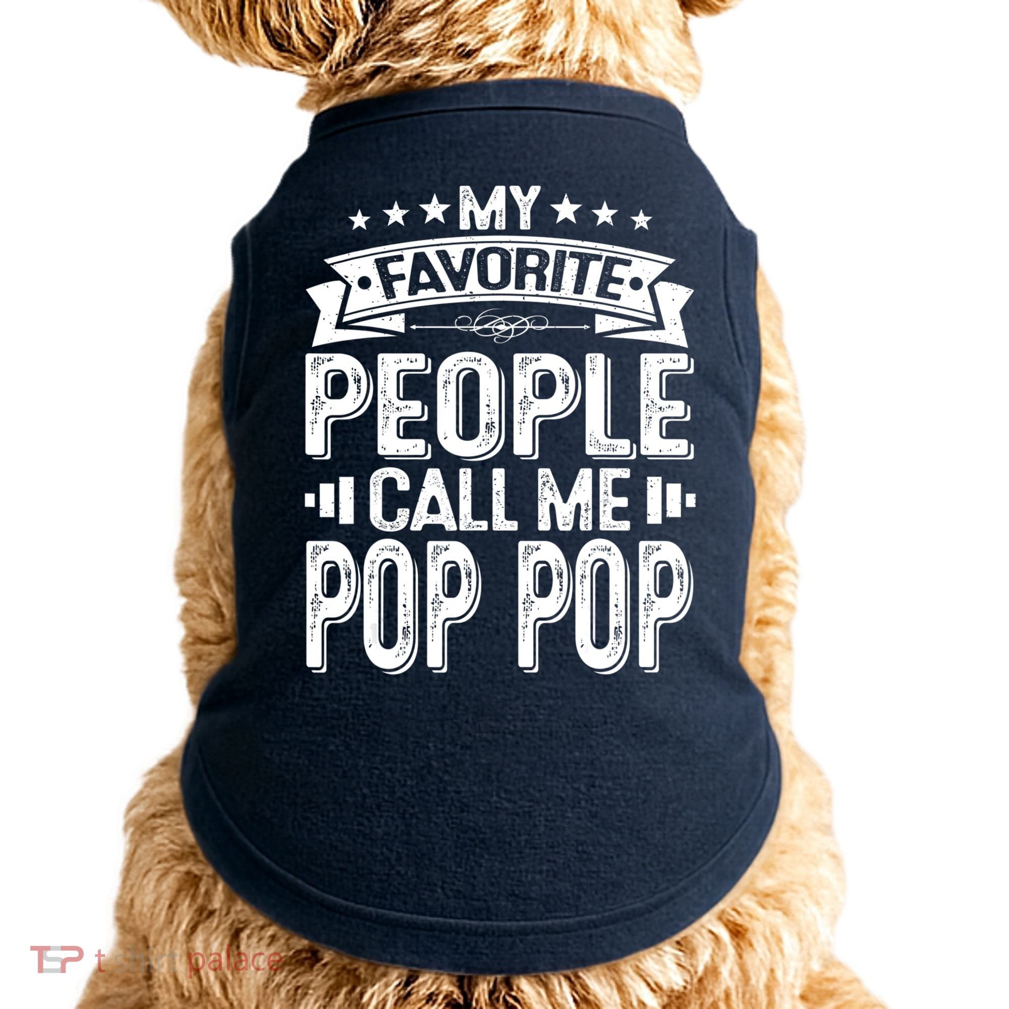 Distressed My Favorite People Call Me Pop Pop Retro Doggie Tank