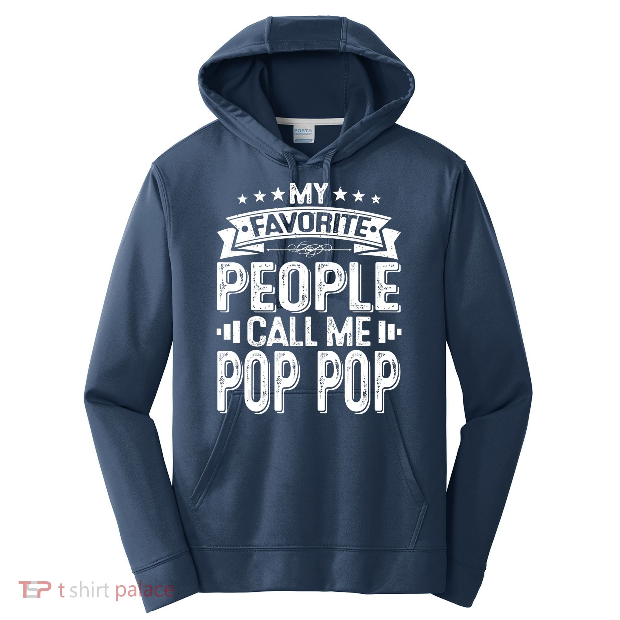 Distressed My Favorite People Call Me Pop Pop Retro Performance Fleece Hoodie