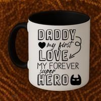 Daddy My First Love My Forever Superhero Cute Coffee Mug thumb 2