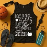 Daddy My First Love My Forever Superhero Cute Tank Top thumb 4