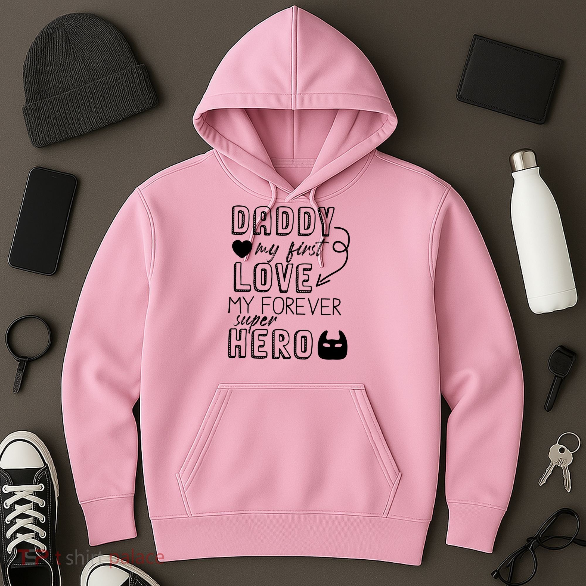 Daddy My First Love My Forever Superhero Cute Hoodie