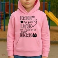Daddy My First Love My Forever Superhero Cute Kids Hoodie thumb 2