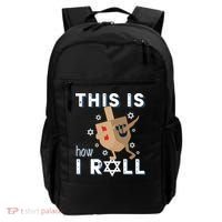 Dreidel Menorah Funny Hanukkah Gift This Is How I Roll Backpack thumb 0