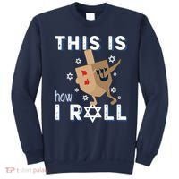 Dreidel Menorah Funny Hanukkah Gift This Is How I Roll Sweatshirt thumb 0