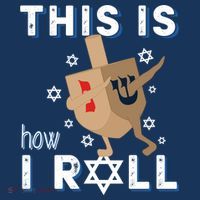 Dreidel Menorah Funny Hanukkah Gift This Is How I Roll Women's Hoodie thumb 2
