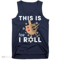 Dreidel Menorah Funny Hanukkah Gift This Is How I Roll Tank Top thumb 0