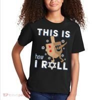 Dreidel Menorah Funny Hanukkah Gift This Is How I Roll Kids T-Shirt thumb 2