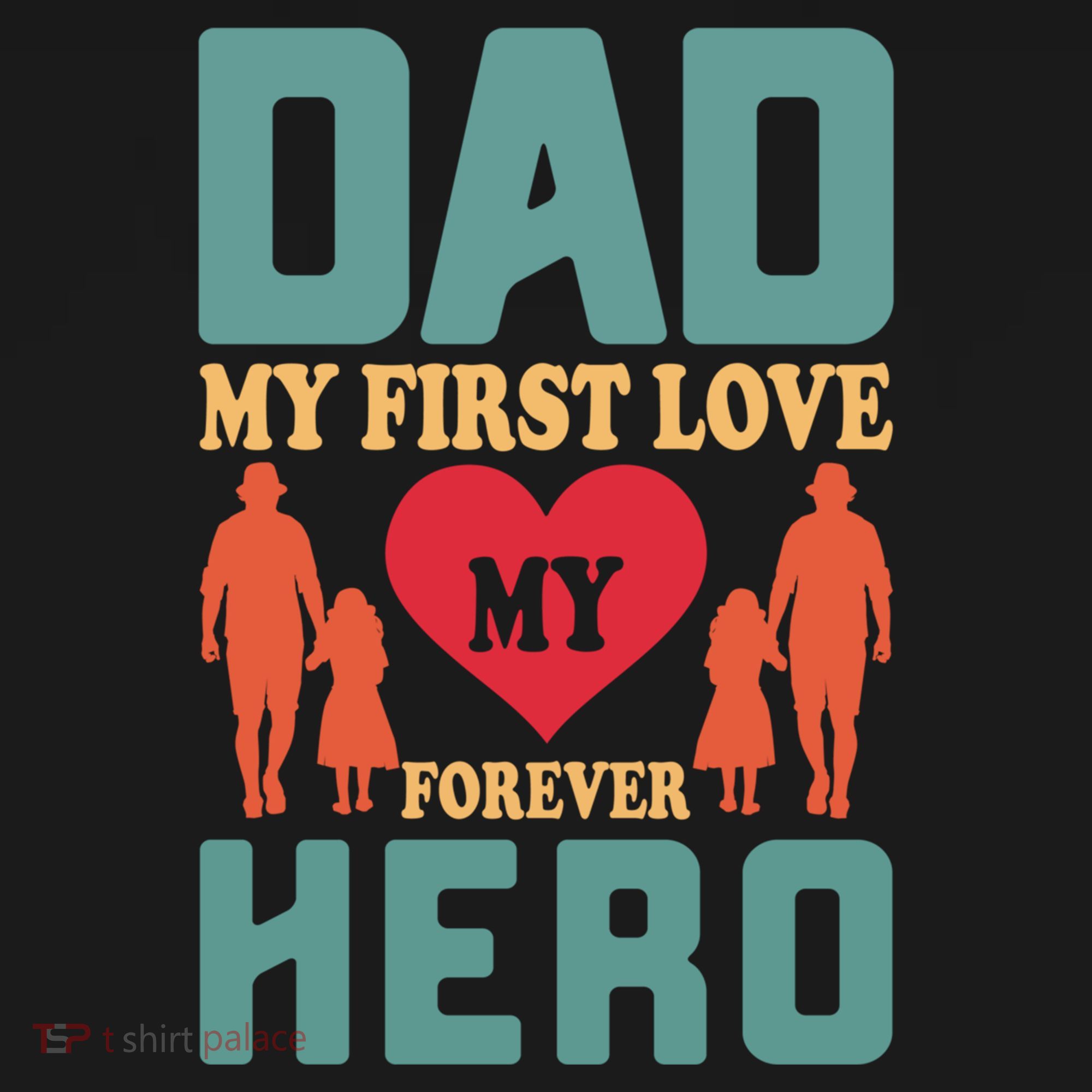 Dad My First Love My Forever Hero FatherS Day Funny Cute Gift Women's Hoodie