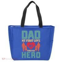 Dad My First Love My Forever Hero FatherS Day Funny Cute Gift Tote Bag thumb 0