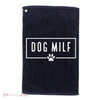 DOG MILF Funny Dog Mom Golf Towel thumb 0
