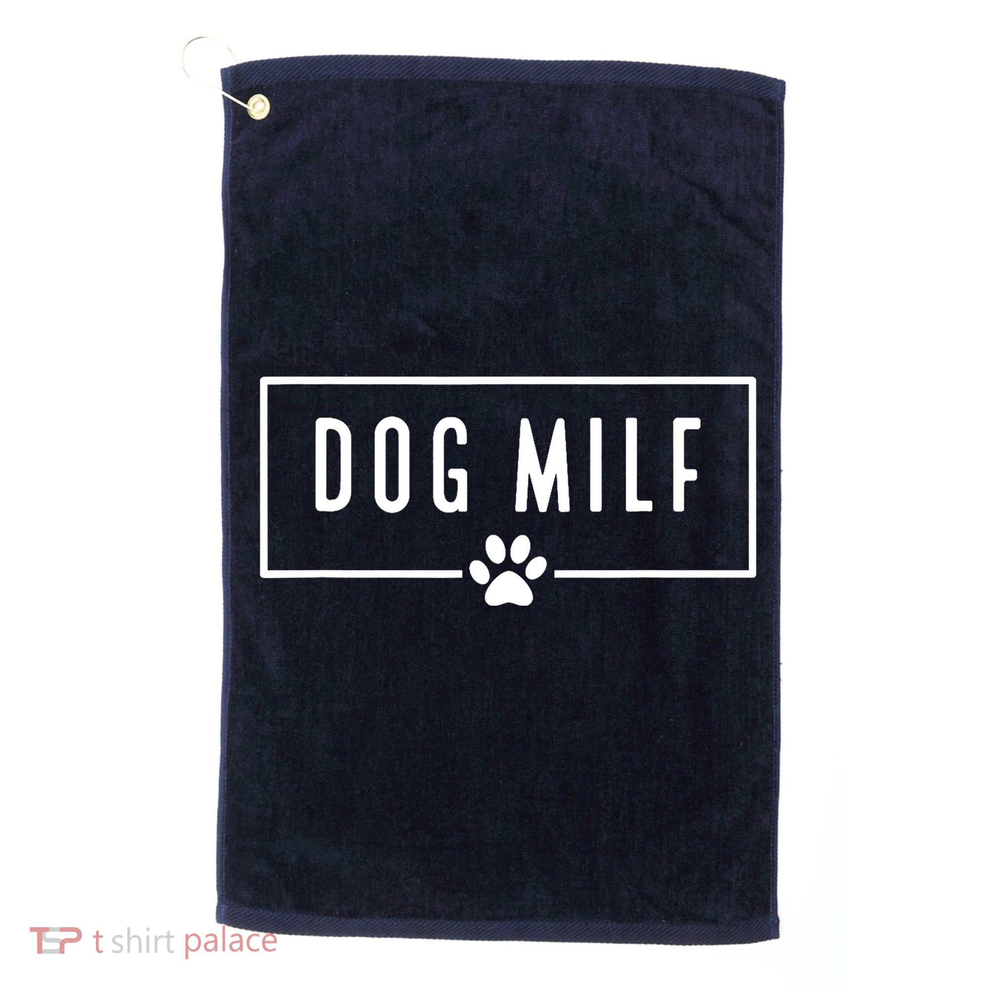 DOG MILF Funny Dog Mom Golf Towel