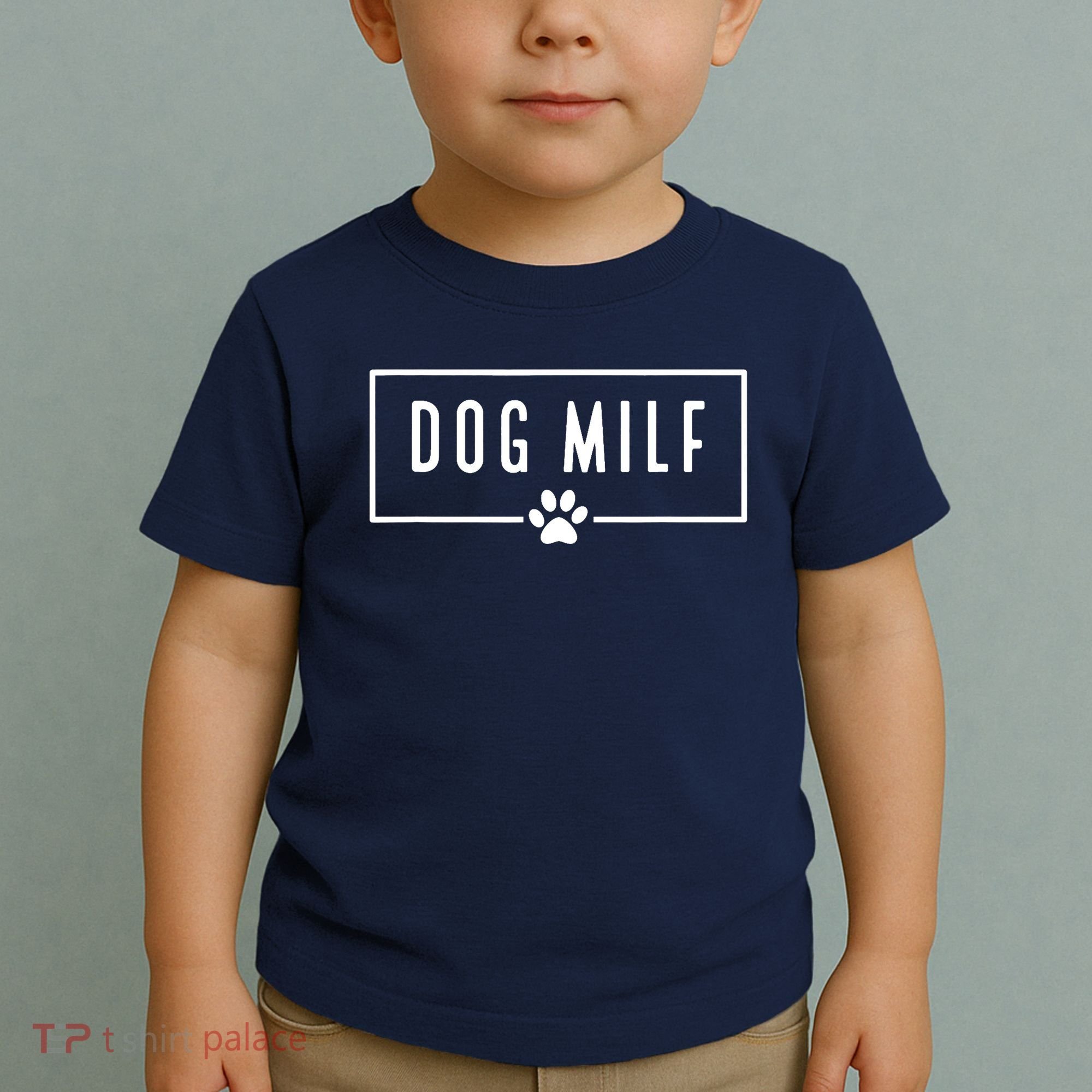 DOG MILF Funny Dog Mom Toddler T-Shirt
