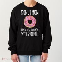 Donut Mom . Funny Mom S For Women Women's Sweatshirt thumb 0