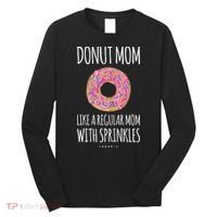 Donut Mom . Funny Mom S For Women Long Sleeve Shirt thumb 0