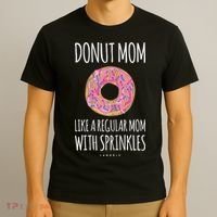 Donut Mom . Funny Mom S For Women T-Shirt thumb 3