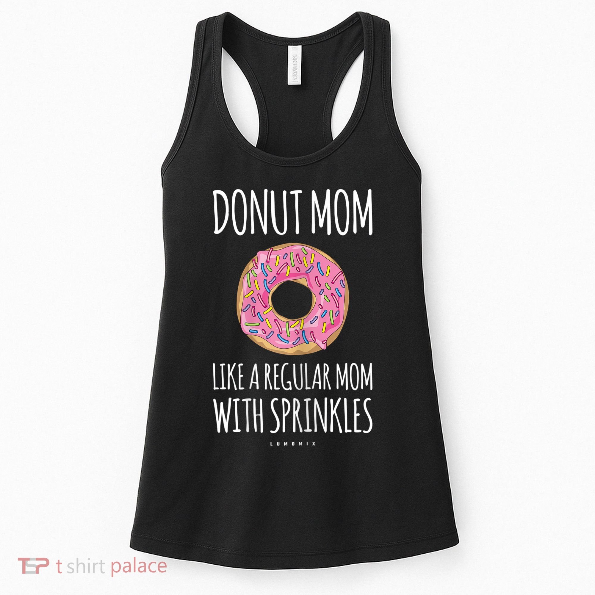 Donut Mom . Funny Mom S For Women Women's Tank Top