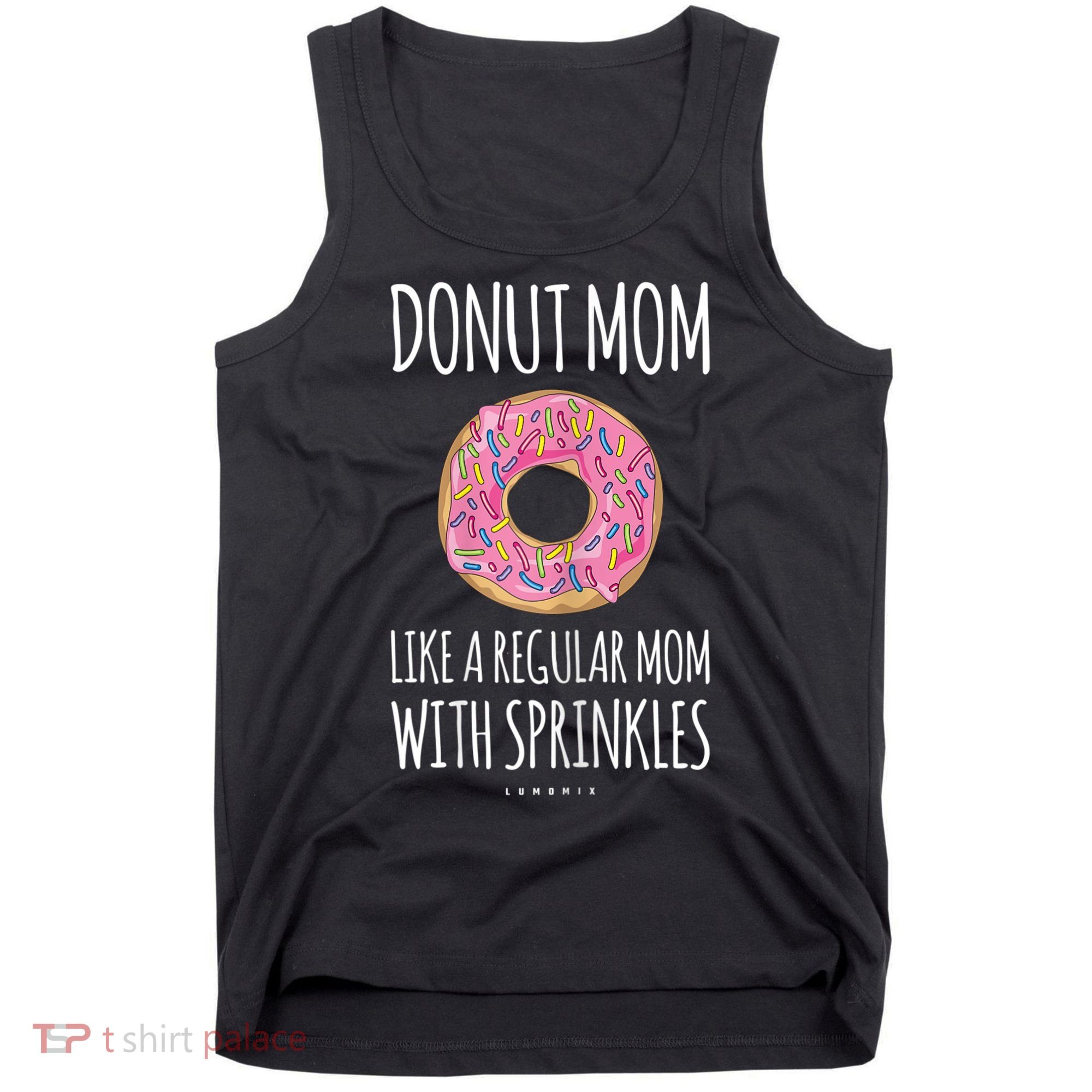 Donut Mom . Funny Mom S For Women Tank Top