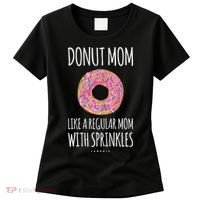 Donut Mom . Funny Mom S For Women Women's T-Shirt thumb 0