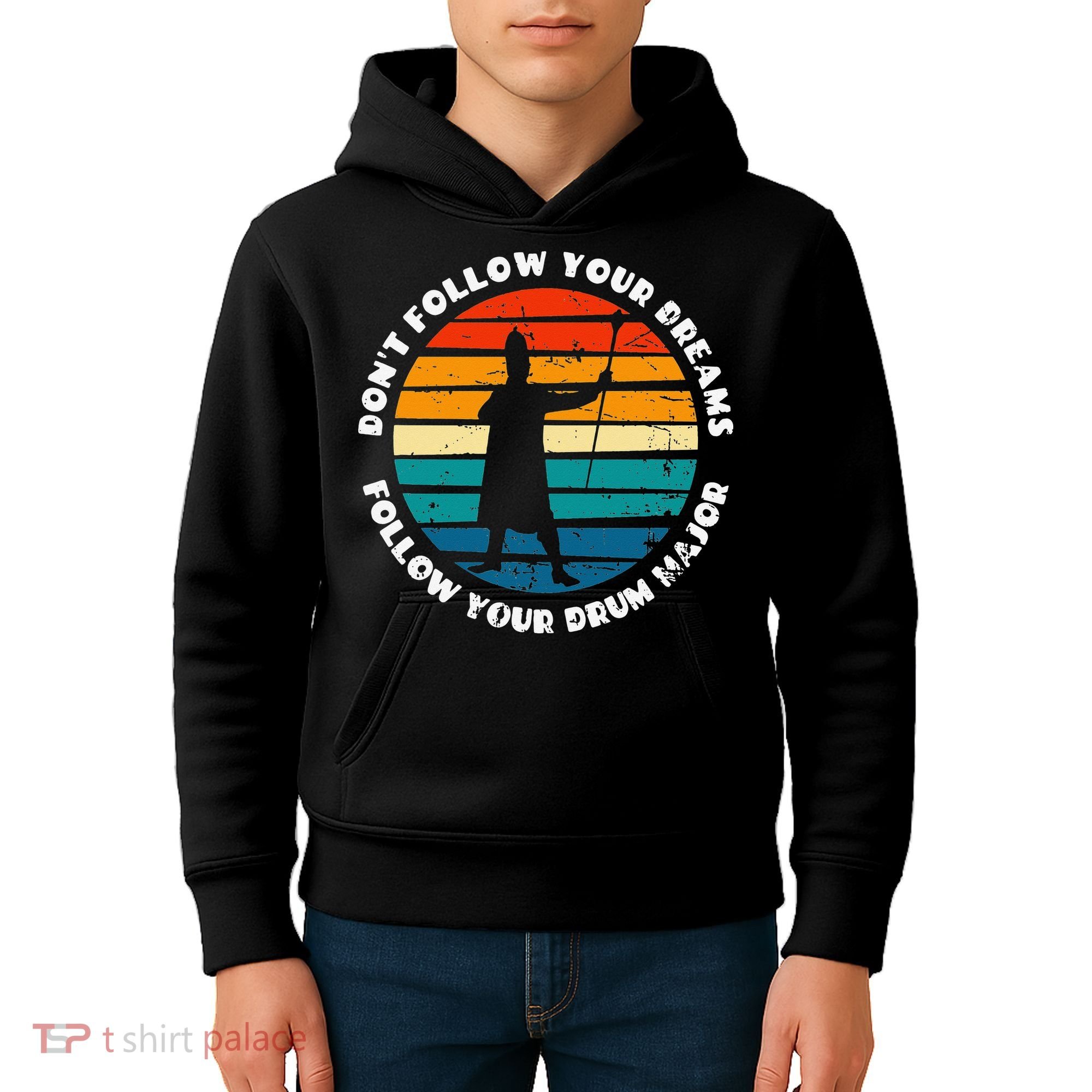 Drum Major Funny Quote Don't Follow Your Dreams Kids Hoodie