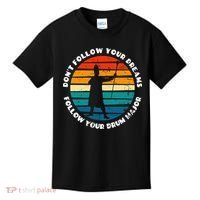 Drum Major Funny Quote Don't Follow Your Dreams Kids T-Shirt thumb 0