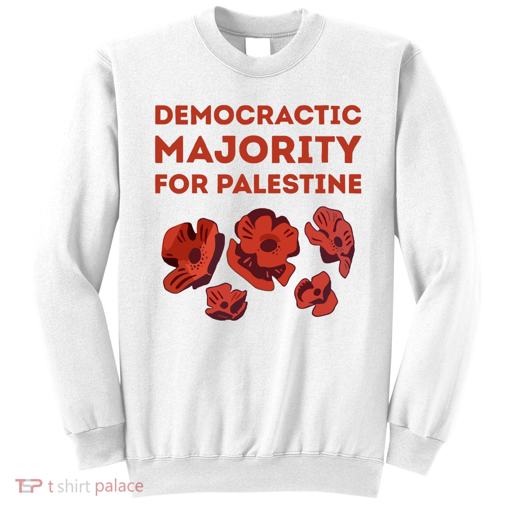 Democratic Majority For Palestine Sweatshirt