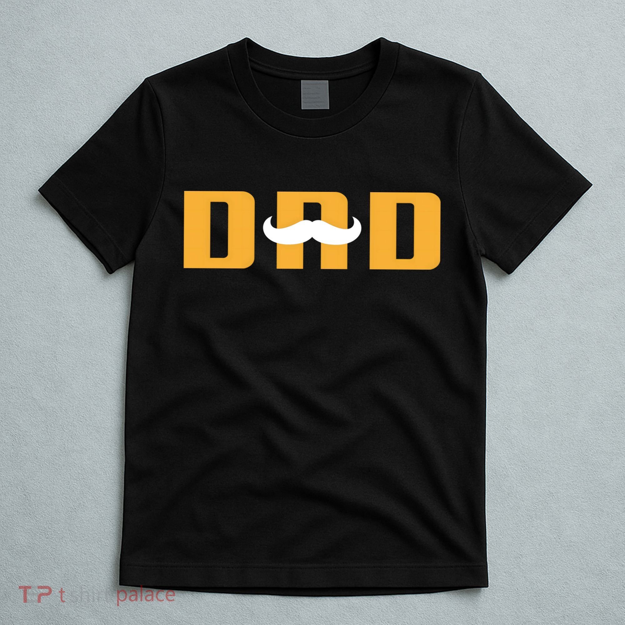 Dad Mustache Fathers Day T-Shirt