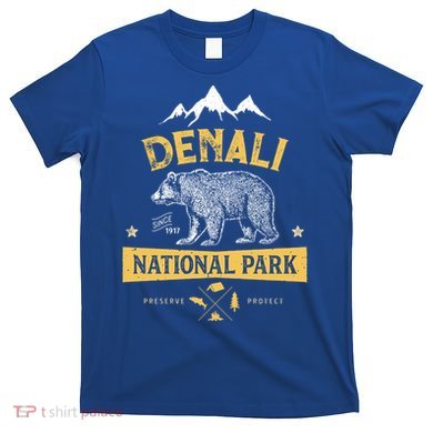 Denali Meaningful Gift National Park And Preserve Alaska Vintage T-Shirt