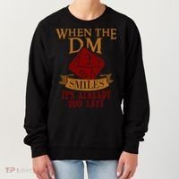 Dungeon Master Gift Dungeon Master  Geeky Gift When The Dungeon Master Smiles Women's Sweatshirt thumb 0