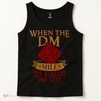 Dungeon Master Gift Dungeon Master  Geeky Gift When The Dungeon Master Smiles Tank Top thumb 2