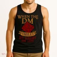 Dungeon Master Gift Dungeon Master  Geeky Gift When The Dungeon Master Smiles Tank Top thumb 3