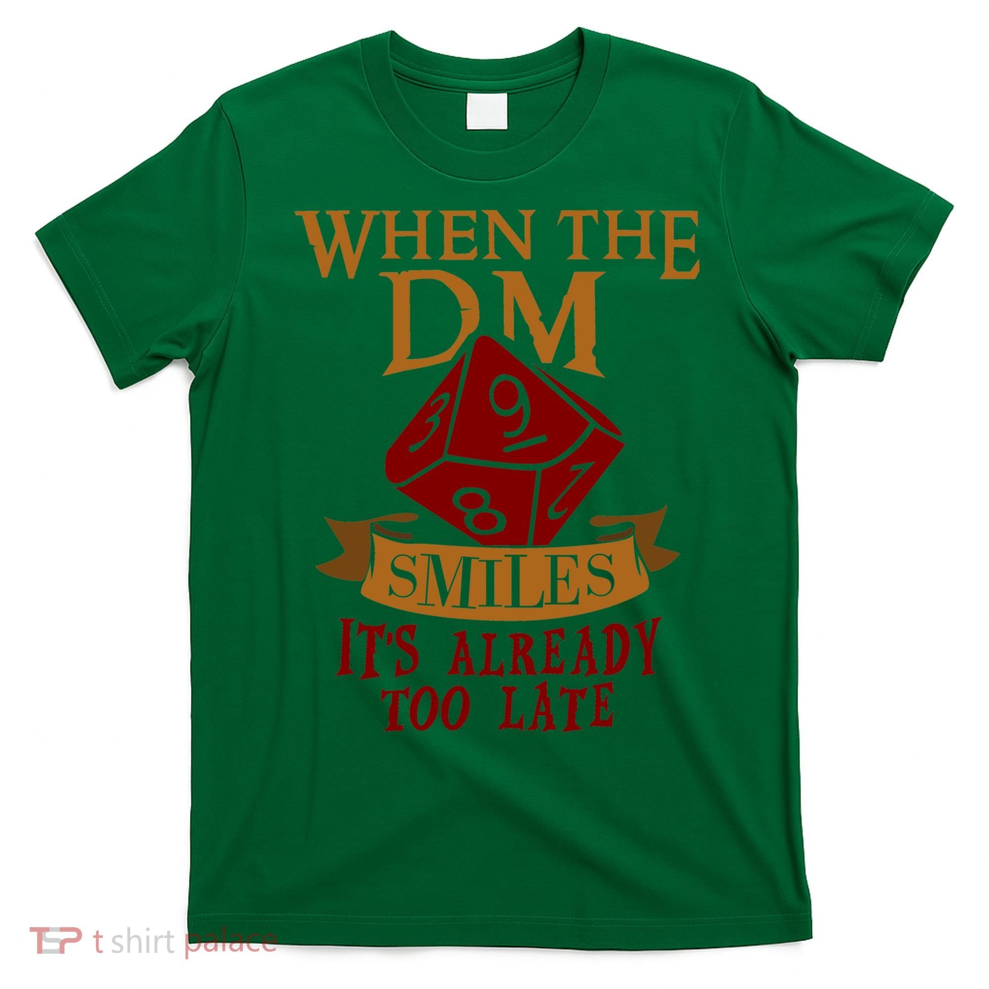 Dungeon Master Gift Dungeon Master  Geeky Gift When The Dungeon Master Smiles T-Shirt