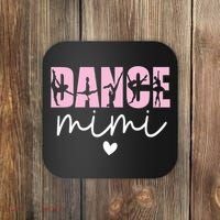 Dance Mimi Grandma Mimi Of A Dancer Dancing Mimi Coaster thumb 0