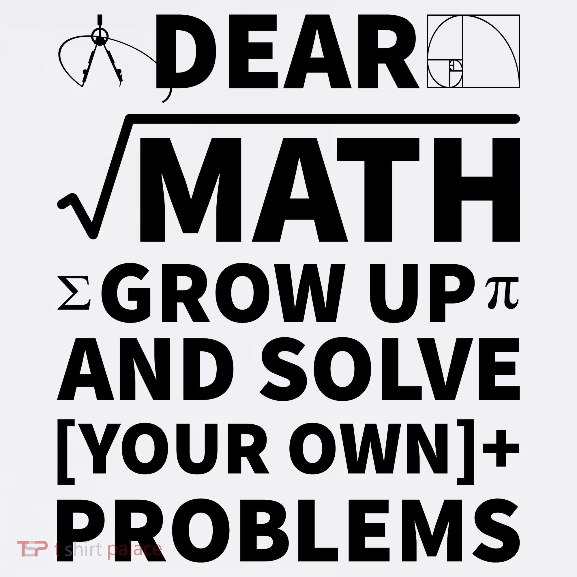 Dear Math Grow Up And Solve Your Own Problems Mousepad