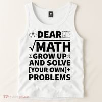 Dear Math Grow Up And Solve Your Own Problems Tank Top thumb 2